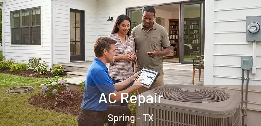 AC Repair Spring - TX