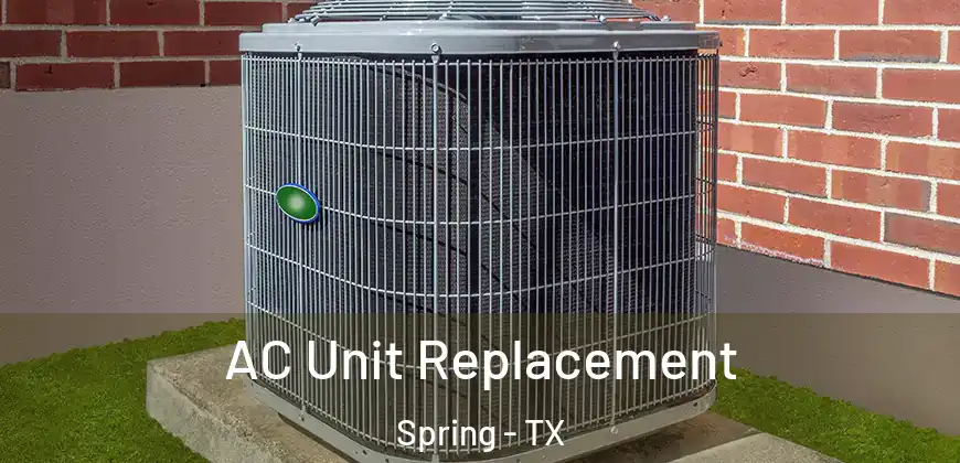 AC Unit Replacement Spring - TX